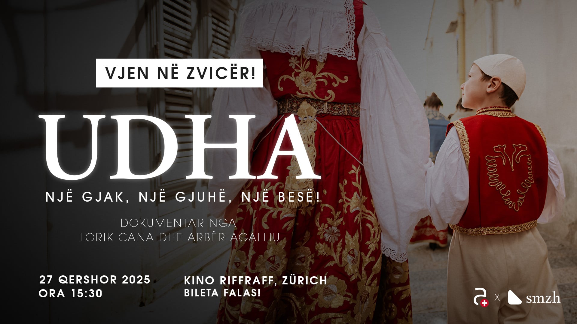 Shfaqet për here të parë në Zvicër dokumentari “UDHA: Një gjak, një gjuhë, një besë” në Riffraff, Zürich